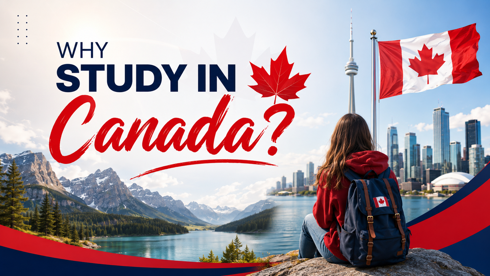 Why Study in Canada? Top Reasons International Students Choose Canada for Higher Education